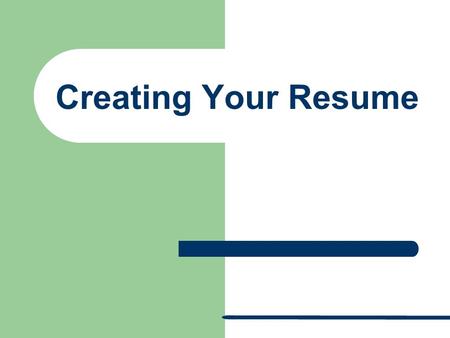 Creating Your Resume. What is a resume? A resume is a personal summary of your professional history and qualifications. It includes information about.