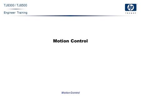 Engineer Training Motion Control TJ8300 / TJ8500 Motion Control.