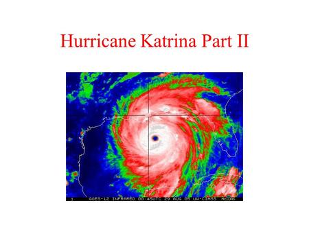 Hurricane Katrina Part II. Big Questions? These are the questions students seek to answer. The Big Questions guide student research. The Big Questions.