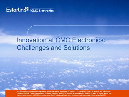 Contents Overview of CMC Competitive Environment