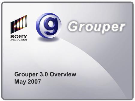 CONFIDENTIAL 1 Grouper 3.0 Overview May 2007. CONFIDENTIAL 2 Grouper 3.0 Opportunity Number of Videos in the Category “Hollywood” ContentViral Video Number.