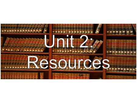 1)Types: Primary Secondary Helpers 2)Library Books 3)Internet NY Courts Website Tanbook Citation Services 4)Computer Assisted Legal Research Resources.