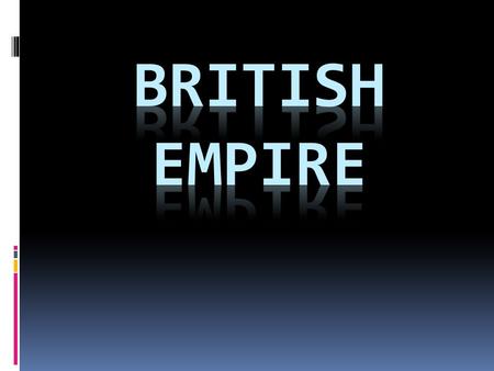 British empire.