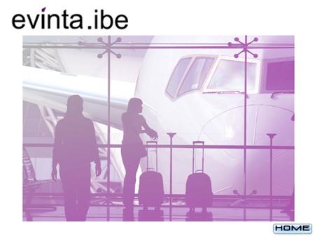 Evinta - IBE A primary customer facing module through which the airline generates ticket sales & ancillary revenues. Offers a customized shopping experience.