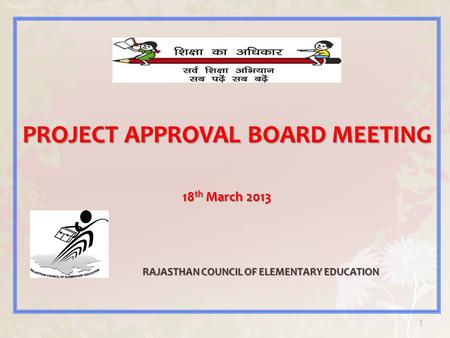 PROJECT APPROVAL BOARD MEETING
