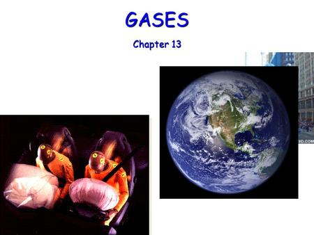 GASES Chapter 13.