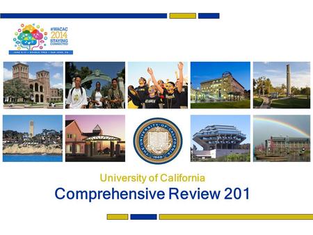 University of California Comprehensive Review 201.
