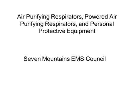 Seven Mountains EMS Council