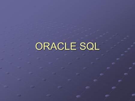 ORACLE SQL. Overview Personal DBMS Vs Client/Server DBMS Oracle 8 Environment SQL – syntax and examples PL/SQL-introduction.