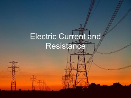 Electric Current and Resistance English/ Italian glossary Currentcorrente Circuitcircuito Chargecarica Potentialpotenziale VoltageVoltaggio = differenza.