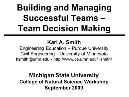 Building and Managing Successful Teams – Team Decision Making