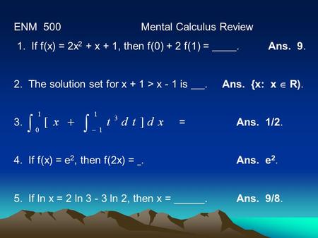 ENM Mental Calculus Review	 