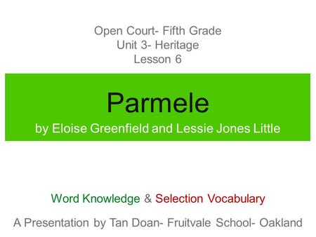 Parmele by Eloise Greenfield and Lessie Jones Little
