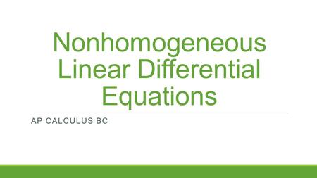 Nonhomogeneous Linear Differential Equations