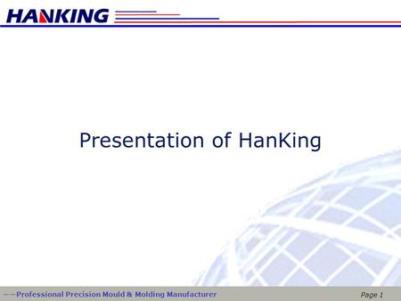 Presentation of HanKing