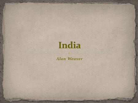 Alan Weaver. Colorful India Exciting India A Place for Staff to Hang Out.