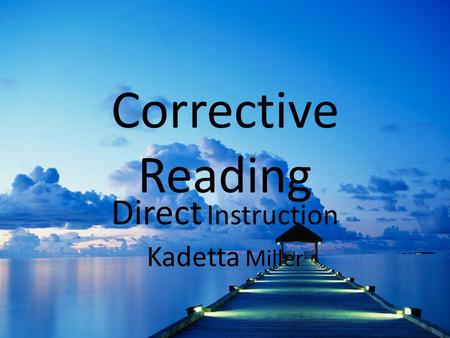 Direct Instruction Kadetta Miller