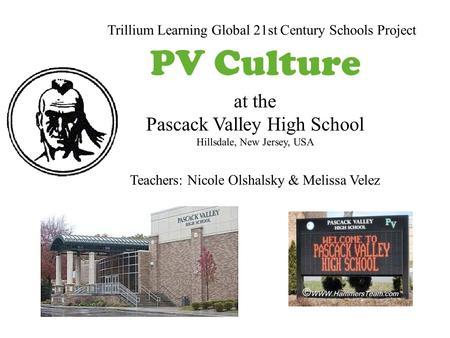 Trillium Learning Global 21st Century Schools Project
