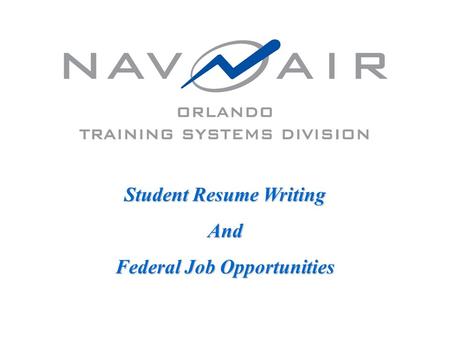 Student Resume Writing And Federal Job Opportunities.