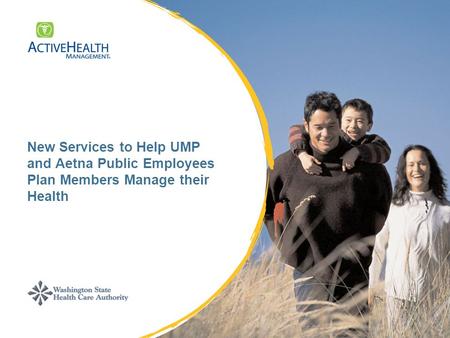 New Services to Help UMP and Aetna Public Employees Plan Members Manage their Health.