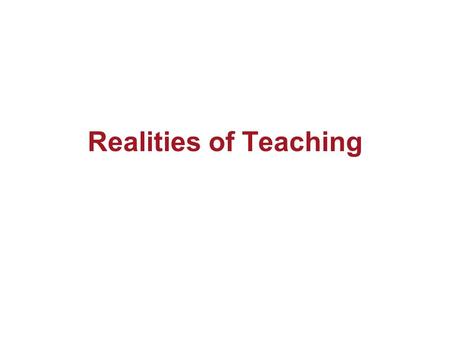 Realities of Teaching. Utah Salary Credentialing Curriculum Standards Budget Demographics Resources.