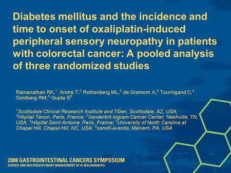 Diabetes mellitus and the incidence and time to onset of oxaliplatin-induced peripheral sensory neuropathy in patients with colorectal cancer: A pooled.