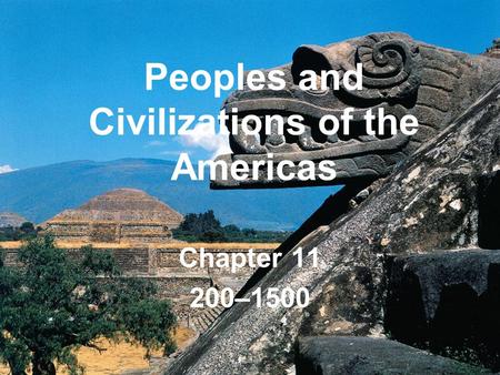 Peoples and Civilizations of the Americas