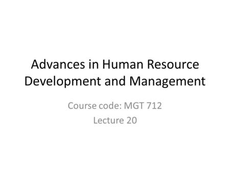 Advances in Human Resource Development and Management