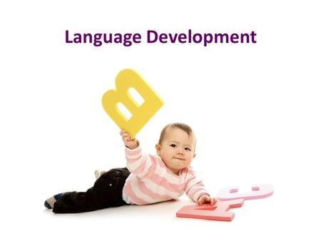 Language Development.