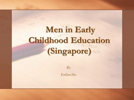 Men in Early Childhood Education (Singapore)