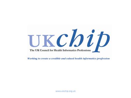 Www.ukchip.org.uk. Aims of this session Clarify role of UKCHIP Confirm benefits of UKCHIP and advantages to HIS Benchmarking Club Discuss progress this.