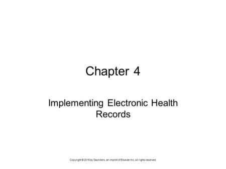 Implementing Electronic Health Records