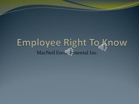 MacNeil Environmental Inc. Short or Long Term Negative Health Effects.