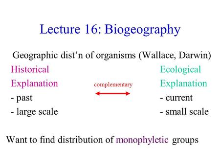 Lecture 16: Biogeography