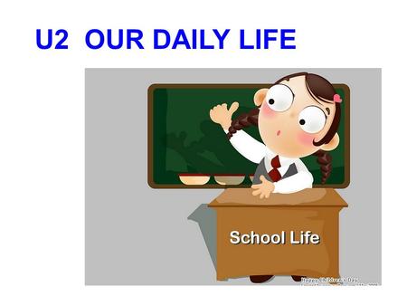 U2 OUR DAILY LIFE. A day in the life of… Reading A WHIZZ-KID CHENG NA title subtitle.