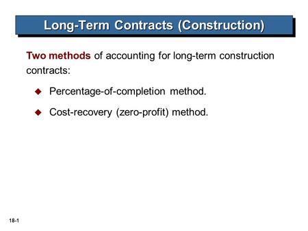 Long-Term Contracts (Construction)