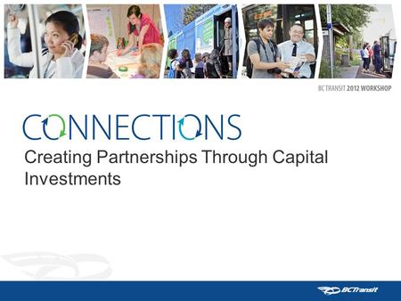 Creating Partnerships Through Capital Investments.