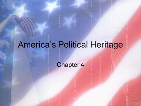 America’s Political Heritage