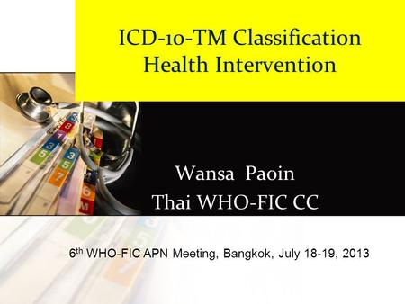 ICD-10-TM Classification Health Intervention