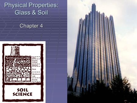 Physical Properties: Glass & Soil