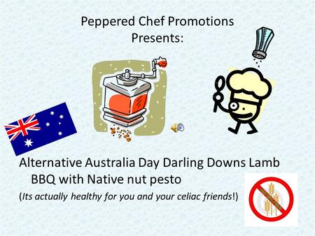Peppered Chef Promotions Presents: Alternative Australia Day Darling Downs Lamb BBQ with Native nut pesto (Its actually healthy for you and your celiac.