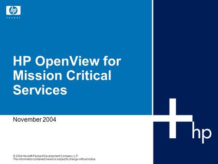 HP OpenView for Mission Critical Services