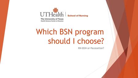 Which BSN program should I choose?