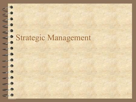 Strategic Management.