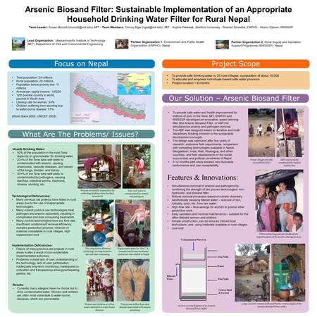 Arsenic Biosand Filter: Sustainable Implementation of an Appropriate Household Drinking Water Filter for Rural Nepal What Are The Problems/ Issues? Technological.