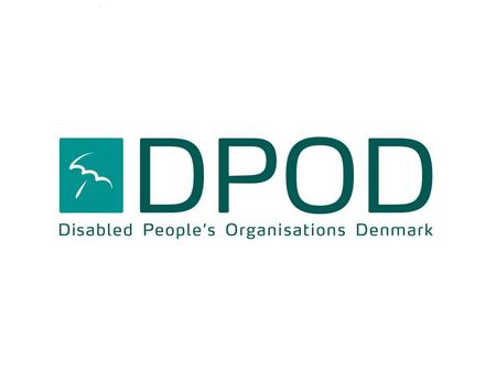 Accessibility for Persons with Disabilities, Challenging but Possible and Certainly a Valuable Investment! Stig Langvad Chairperson of DPOD Executive.