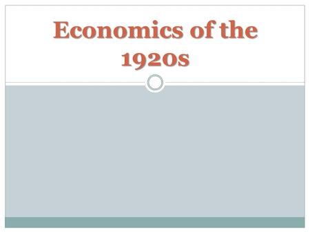 Economics of the 1920s. NEW INVENTIONS PROMOTE PROSPERITY CONSUMER REVOLUTION!