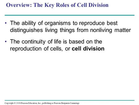 Overview: The Key Roles of Cell Division