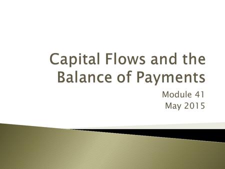 Capital Flows and the Balance of Payments