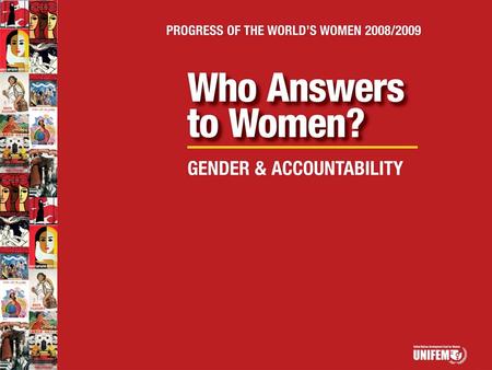 Gender & Accountability: What is the Problem? How to explain the vast gaps between lofty international commitments and realities for women? – maternal.